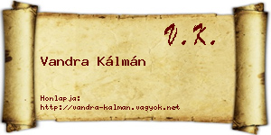 Vandra Kálmán névjegykártya